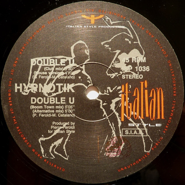 Hypnotik - Double U | Italian Style Production (ISP 1036)