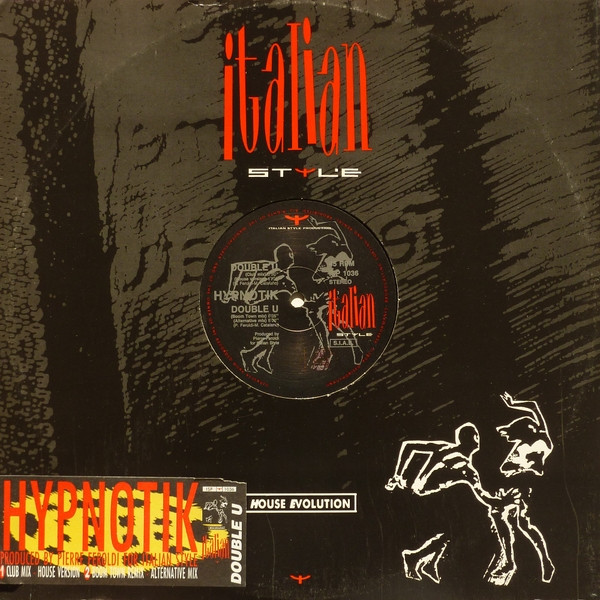 Hypnotik - Double U | Italian Style Production (ISP 1036) - 3 Hypnotik - Double U | Italian Style Production (ISP 1036) - 3