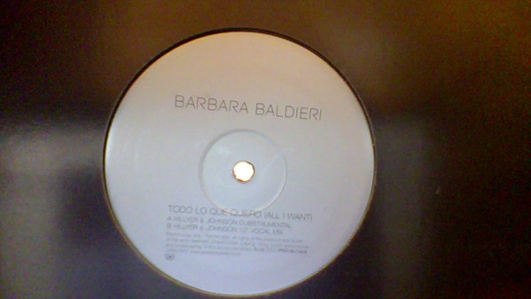 Barbara Baldieri - Todo Lo Que Quiero (All I Want) | R*STR Records (12RSTRP2) - main