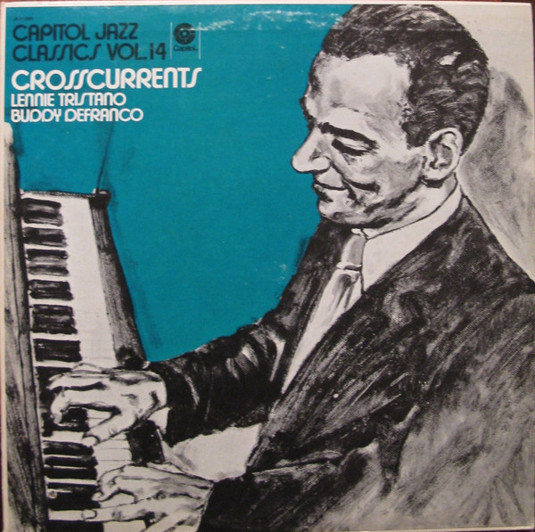 Lennie Tristano & Buddy DeFranco - Crosscurrents | Capitol Records (M-11060)