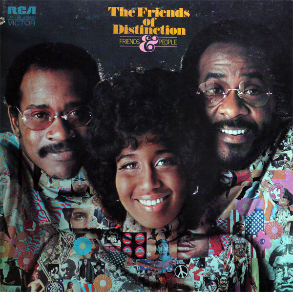 The Friends Of Distinction - Friends & People | RCA Victor (LSP-4492)