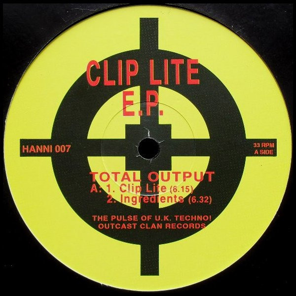 Total Output - Clip Lite E.P. | Outcast Clan (HANNI 007)