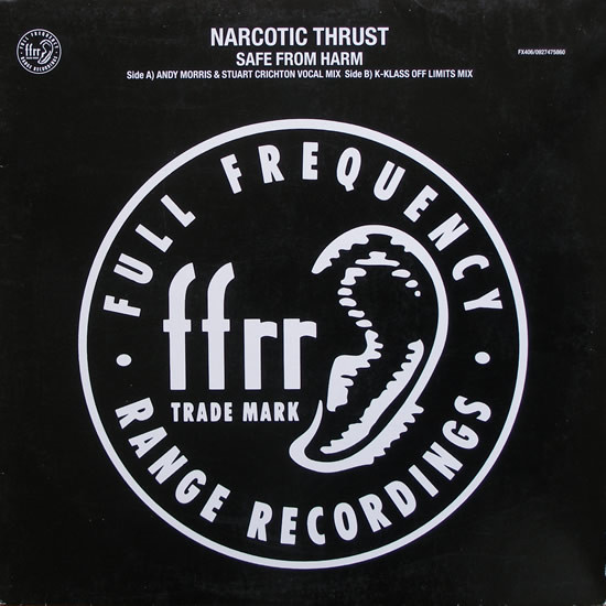 Narcotic Thrust - Safe From Harm | FFRR (FX406) - main