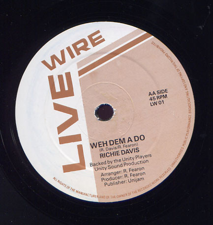 Richie Davis - I Just Can't Stand It / Weh Dem A Do | Live Wire (LW 01) - 2 Richie Davis - I Just Can't Stand It / Weh Dem A Do | Live Wire (LW 01) - 2