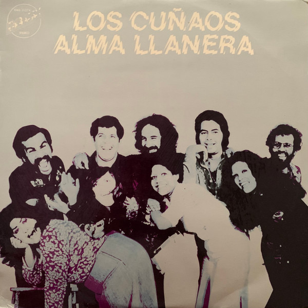 Los Cuñaos - Alma Llanera | Embassy (EMB 31274)
