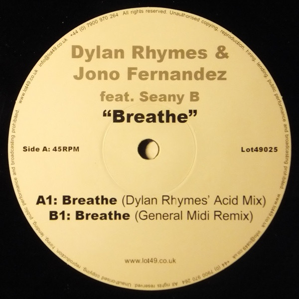 Dylan Rhymes & Jono Fernandez Feat. Seany B - Breathe | Lot49 (LOT49025)