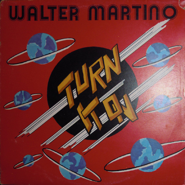 Walter Martino - Turn It On | Concorde (CND 15002) - 4
