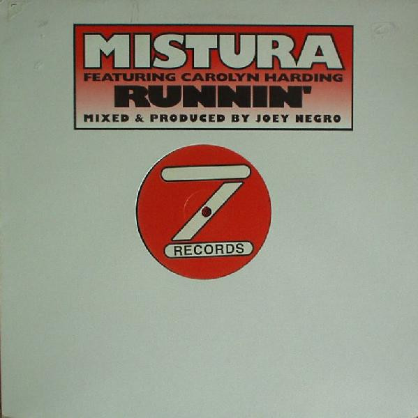 Mistura  &  Carolyn Harding - Runnin' | Z Records (ZEDD 12 041)