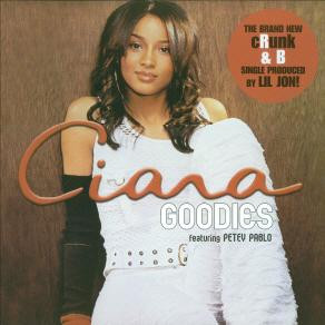 Ciara - Goodies | LaFace Records (82876-57550-1)