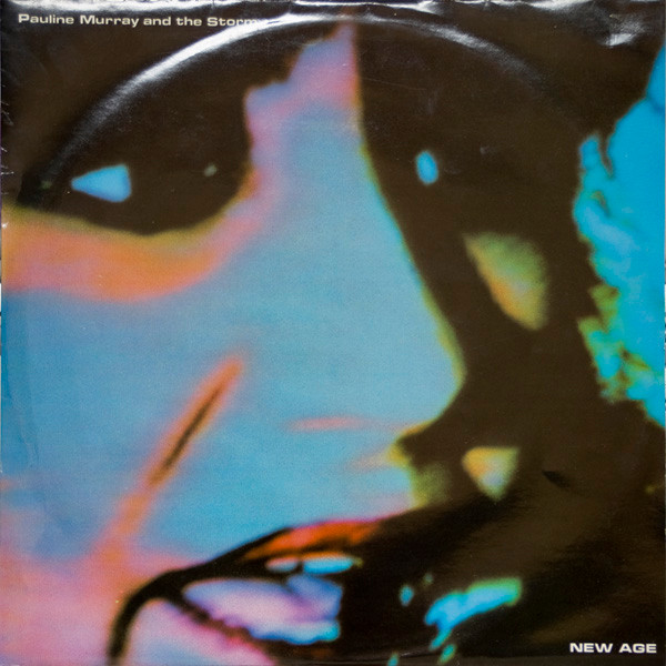 Pauline Murray And The Storm - New Age | Polestar (PSTR 12-003)