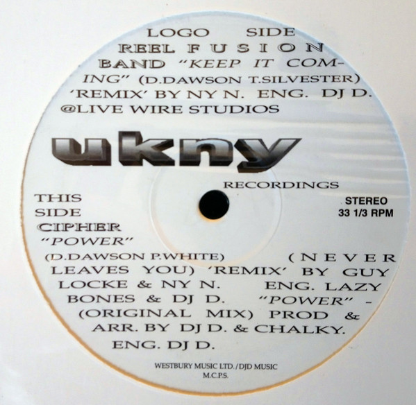 Reel Fusion Band / Cipher - Keep It Coming (Remix) / Power (Never Leaves You) | UKNY (ukny002) Reel Fusion Band / Cipher - Keep It Coming (Remix) / Power (Never Leaves You) | UKNY (ukny002)