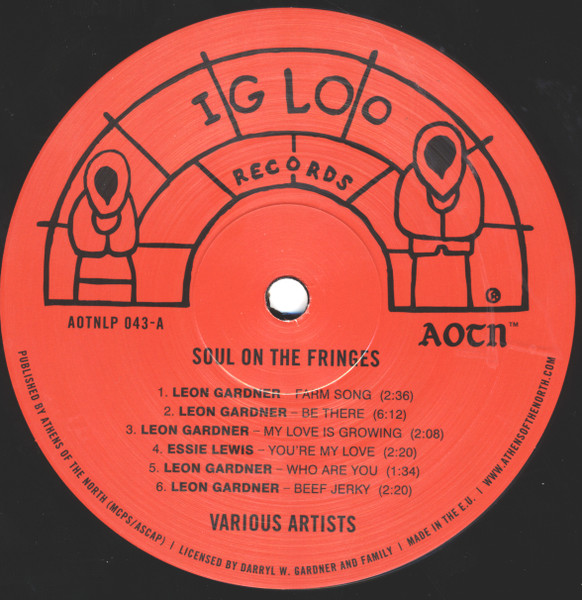 Various - Leon Gardner's Igloo Records (Soul On The Fringes) | Igloo Records (AOTNLP 043) - 3
