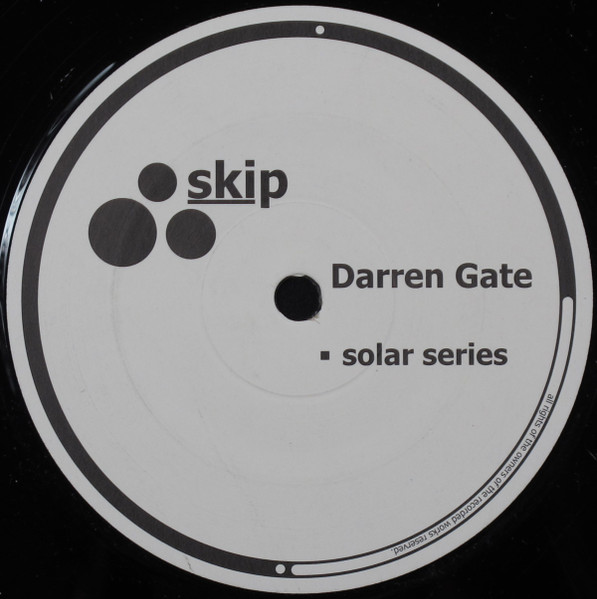 Darren Gate - Solar Series | Skip (SKIP 04_12) Darren Gate - Solar Series | Skip (SKIP 04_12)