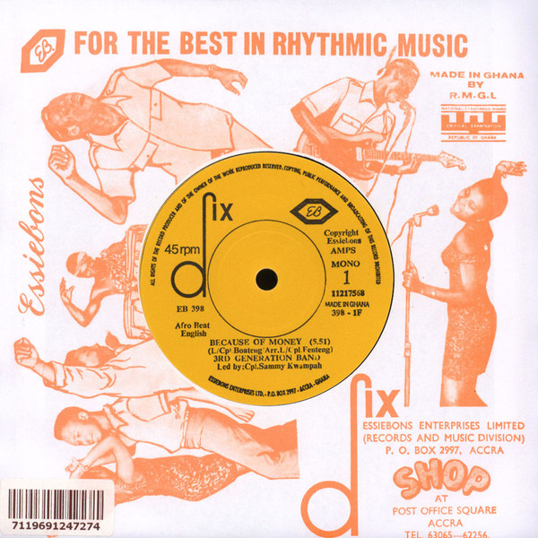 The 3rd Generation Band - Because Of Money / Obi Ye Saa Wui | Mr Bongo (MRB7131)