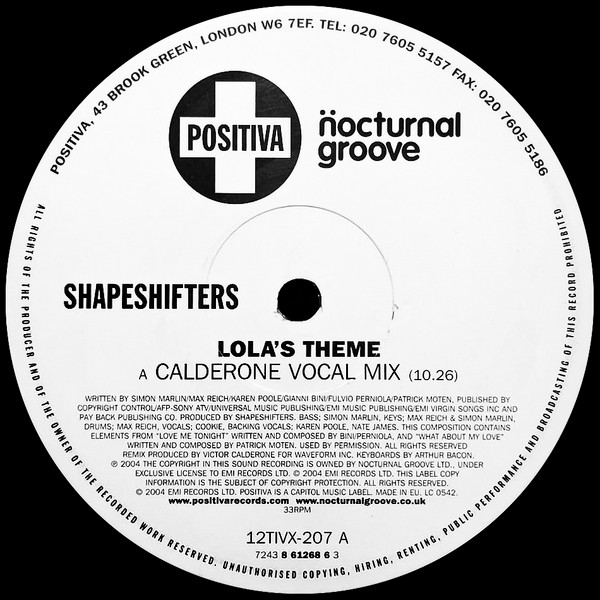 Shapeshifters - Lola's Theme (Victor Calderone Remixes) | Positiva (12TIVX-207) - 3 Shapeshifters - Lola's Theme (Victor Calderone Remixes) | Positiva (12TIVX-207) - 3