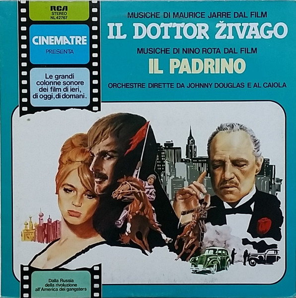 Johnny Douglas And His Orchestra , Al Caiola And His Orchestra - Il Dottor Zivago / Il Padrino | RCA (NL 42767)