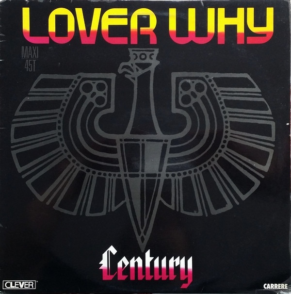 Century - Lover Why | Carrere (8525)