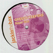 Greens Keepers - Super Gan | Jackinthebox (JTB003)