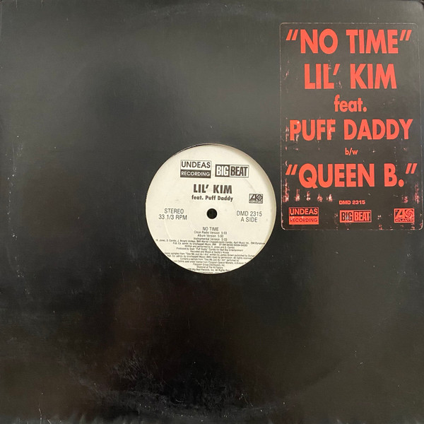 Lil' Kim Feat. Puff Daddy - No Time / Queen B | Big Beat (DMD 2315) - main