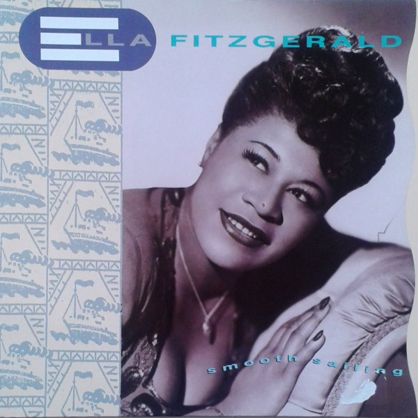 Ella Fitzgerald - Smooth Sailing | MCA Records (252 316-1)