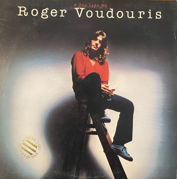 Roger Voudouris - A Guy Like Me | Warner Bros. Records (BSK 3401) - 2