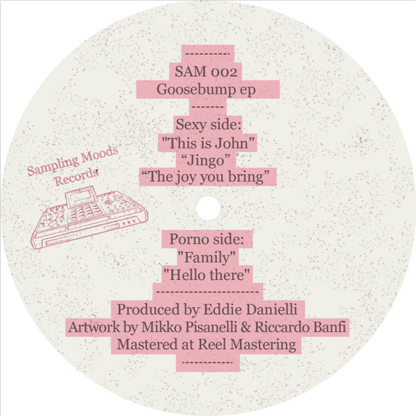 Eddie Danielli - Goosebump EP | Sampling Moods Records (SAM 002)