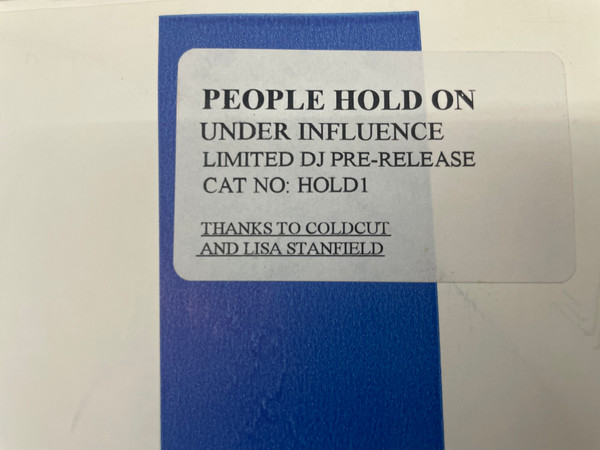 Under Influence - People Hold On | Not On Label (HOLD1) - 2