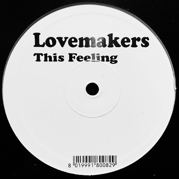 Lovemakers - This Feeling | Oxyd Records (OX 5154 PROMO)