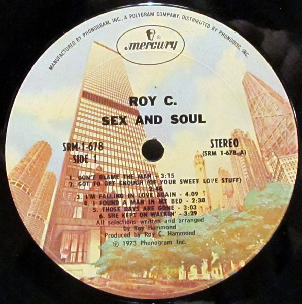 Roy C. Hammond - Sex And Soul | Mercury (SRM-1-678) - 3 Roy C. Hammond - Sex And Soul | Mercury (SRM-1-678) - 3