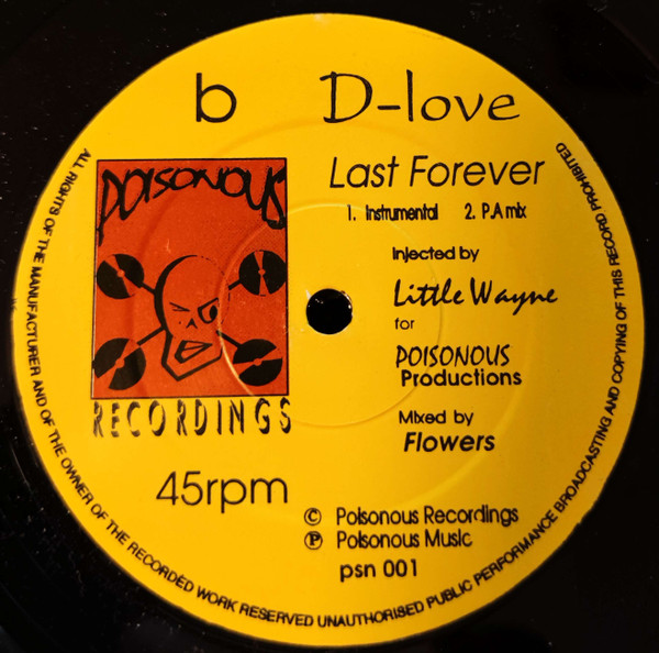 D-Love - Last Forever | Poisonous Recordings (PSN 001) - 2 D-Love - Last Forever | Poisonous Recordings (PSN 001) - 2
