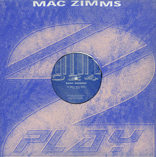 Mac Zimms - Doo Bee Doo | 2-Play (TP 024)