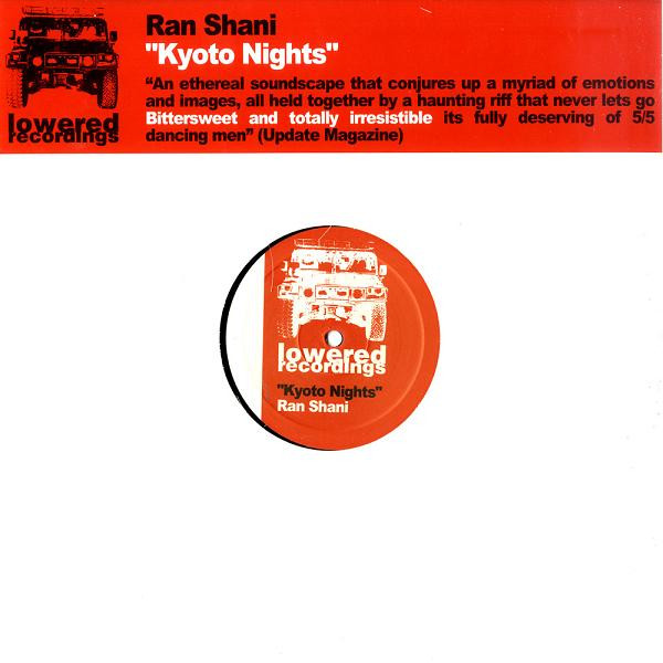 Ran Shani - Kyoto Nights | Lowered Recordings (LOW045)