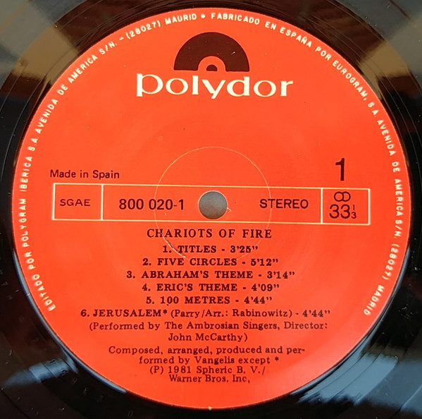 Vangelis - Chariots Of Fire. Music From The Original Soundtrack By Vangelis | Polydor (800 020-1) - 3