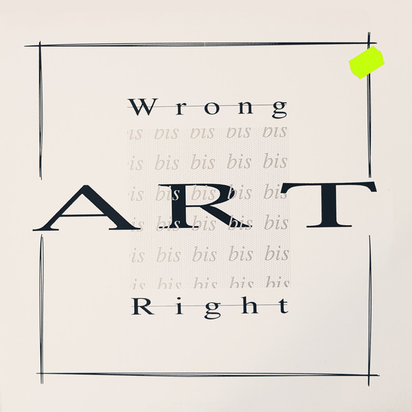 Bis-Art - Wrong Is Right | Hot Town (HT.2002)