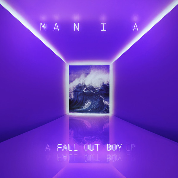 Fall Out Boy - Mania | Island Records (B0026844-01) - main Fall Out Boy - Mania | Island Records (B0026844-01) - main