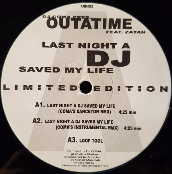 Outatime Feat. Zayan - Last Night A DJ Saved My Life (Limited Edition) | Not On Label (ANH003) Outatime Feat. Zayan - Last Night A DJ Saved My Life (Limited Edition) | Not On Label (ANH003)