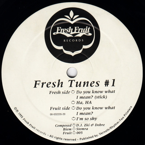 Fresh Tunes - #1 - Do You Know What I Mean? | Fresh Fruit Records (Fruit 005)