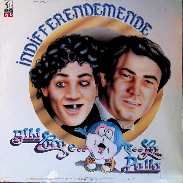 Bibì & Cocò - Bibì & Cocò E La Palla Indifferendemende | GDS (LDL 9022)