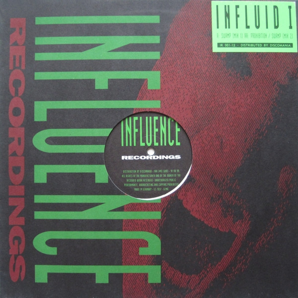 Influid - Swamp | Influence Recordings (IR 001-12)