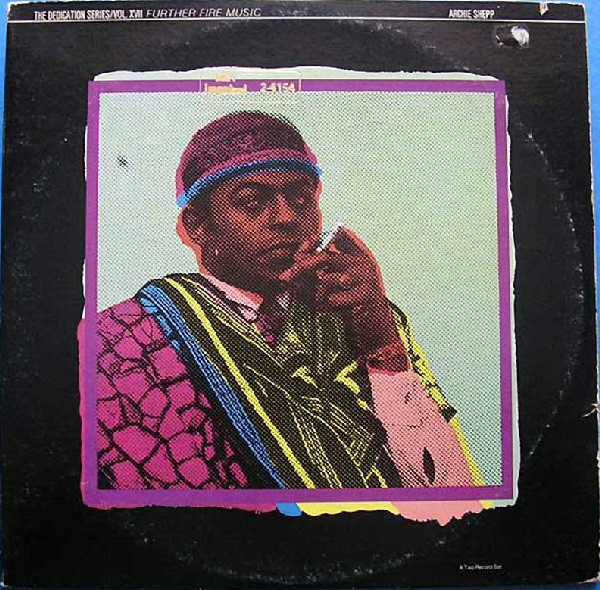 Archie Shepp - Further Fire Music | ABC Impulse! (IA-9357/2) - main