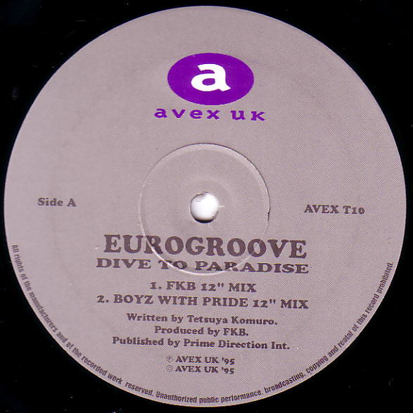Eurogroove - Dive To Paradise | Avex UK (AVEX T10) - 2