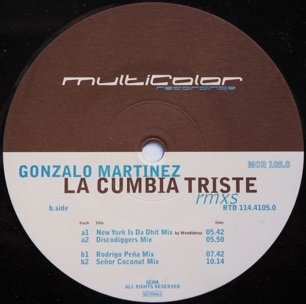 Gonzalo Martinez - La Cumbia Triste Rmxs | Multicolor Recordings (MCR 105.0) - main Gonzalo Martinez - La Cumbia Triste Rmxs | Multicolor Recordings (MCR 105.0) - main