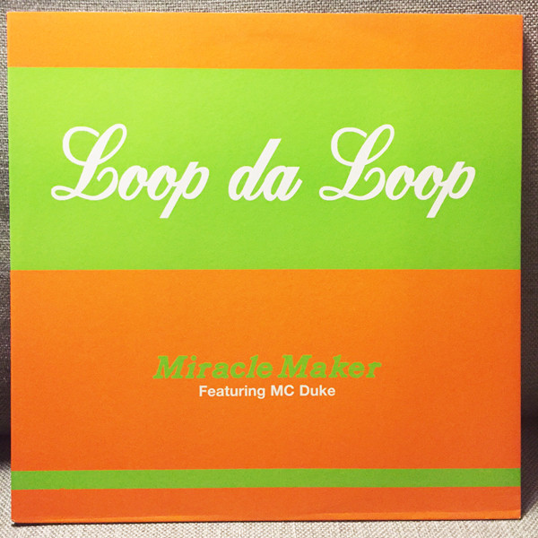 Loop Da Loop - Miracle Maker | Manifesto (MIRDJ 1)