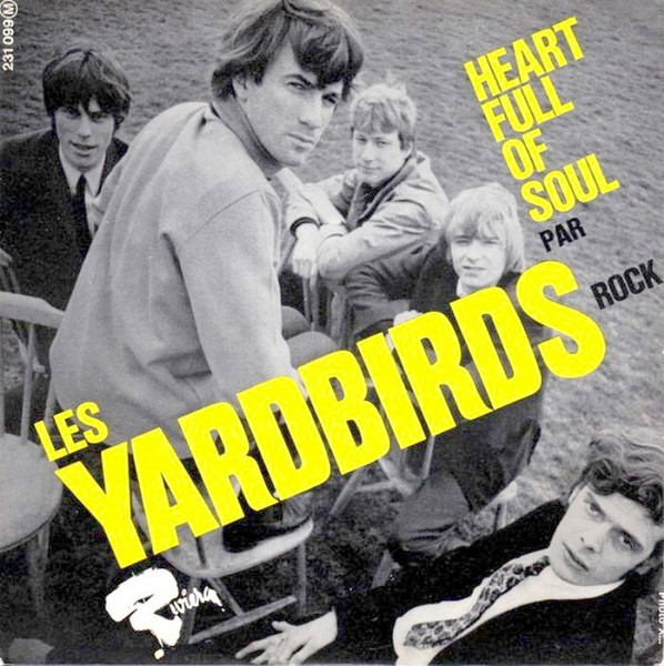 The Yardbirds - Heart Full Of Soul | Riviera (231 099 M) The Yardbirds - Heart Full Of Soul | Riviera (231 099 M)