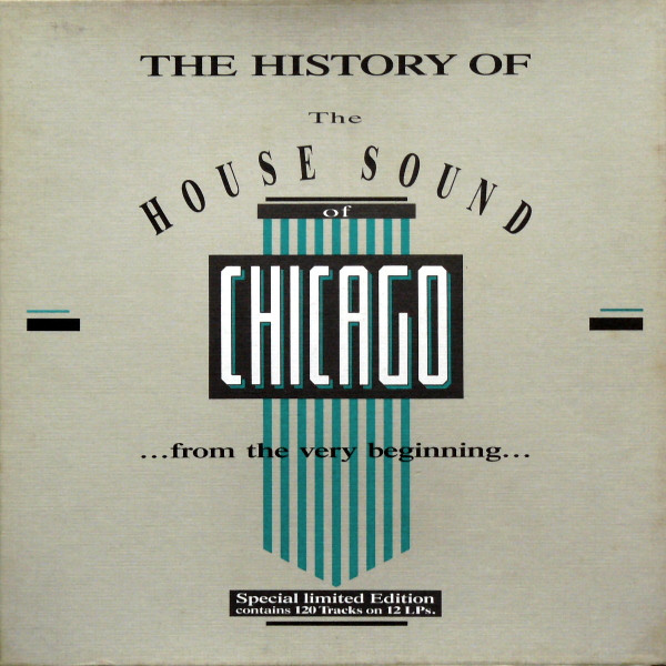 Various - The History Of The House Sound Of Chicago (...From The Very Beginning...) | BCM Records (B.C. 70-2060-49)