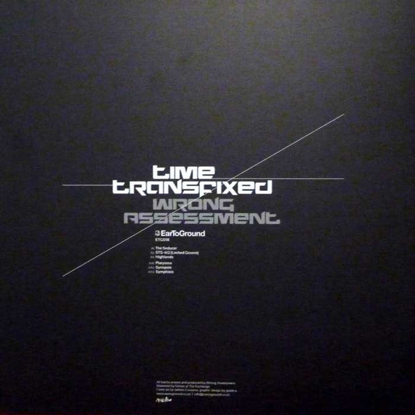 Wrong Assessment - Time Transfixed | EarToGround Records (ETG018) - 2 Wrong Assessment - Time Transfixed | EarToGround Records (ETG018) - 2