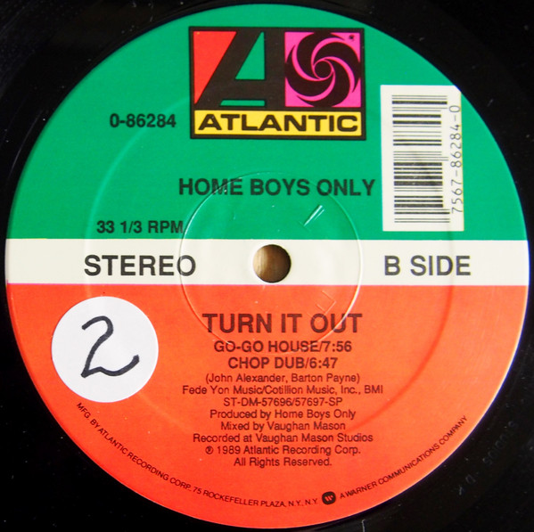 Home Boys Only - Turn It Out | Atlantic (0-86284) - 3 Home Boys Only - Turn It Out | Atlantic (0-86284) - 3