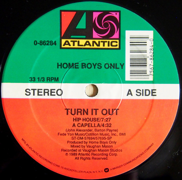 Home Boys Only - Turn It Out | Atlantic (0-86284) - 4 Home Boys Only - Turn It Out | Atlantic (0-86284) - 4