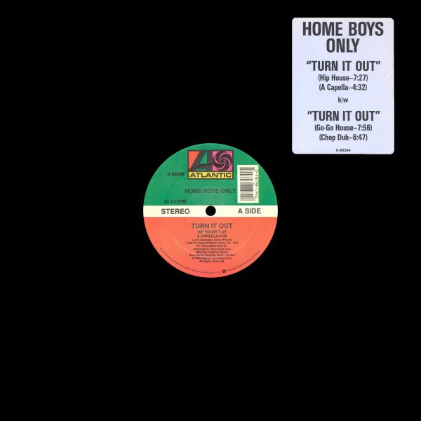 Home Boys Only - Turn It Out | Atlantic (0-86284) - main Home Boys Only - Turn It Out | Atlantic (0-86284) - main