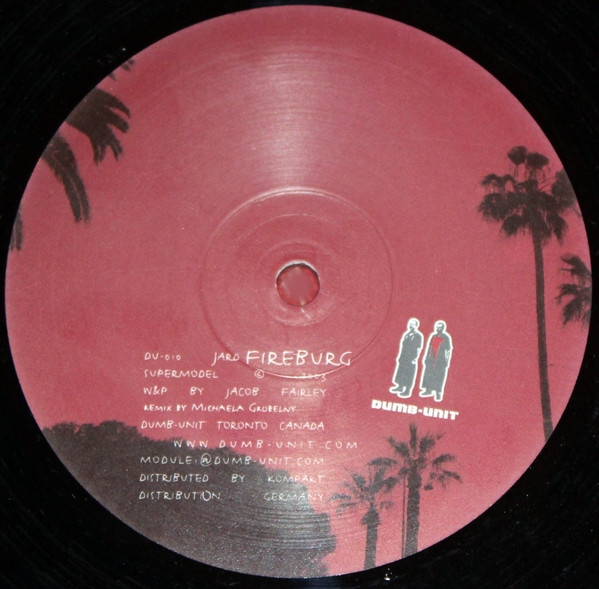 Jard Fireburg - Supermodel | Dumb-Unit (DU 010)